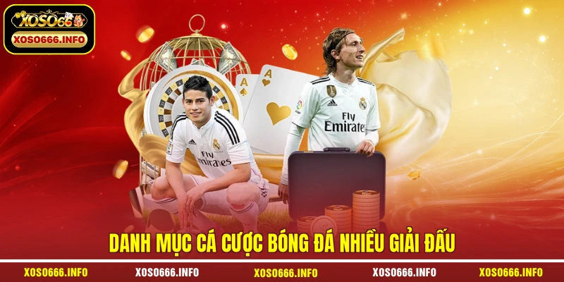 Danh mục cá cược bóng đá nhiều giải đấu